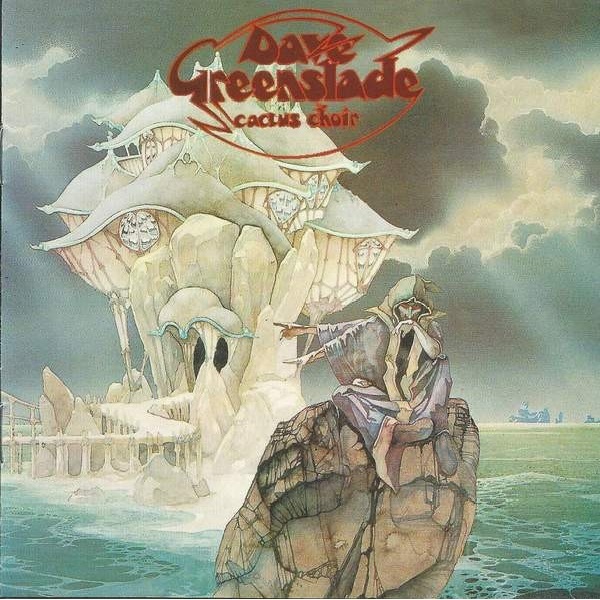 Dave Greenslade – Cactus Choir (1976)