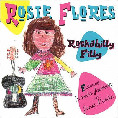 Rosie Flores - Rockabilly Filly (1995)